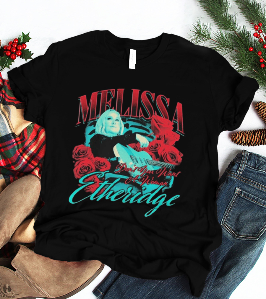 Melissa Etheridge Don't You Want A Woman Red Roses Guitar T-Shirt