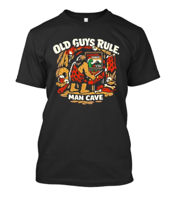 Old Guys Rule Man Cave Caveman Pinball Vintage Humor T-Shirt