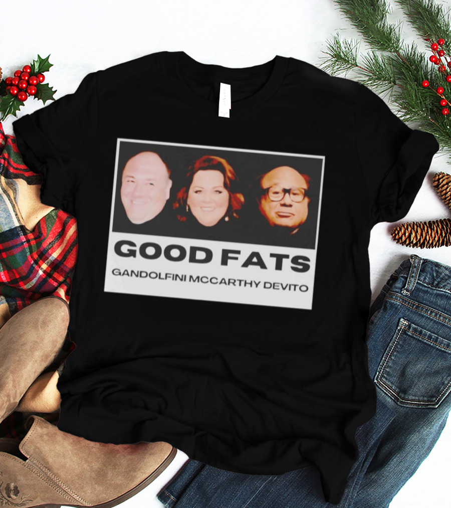 Good Fats Gandolfini McCarthy Devito Faces T-Shirt