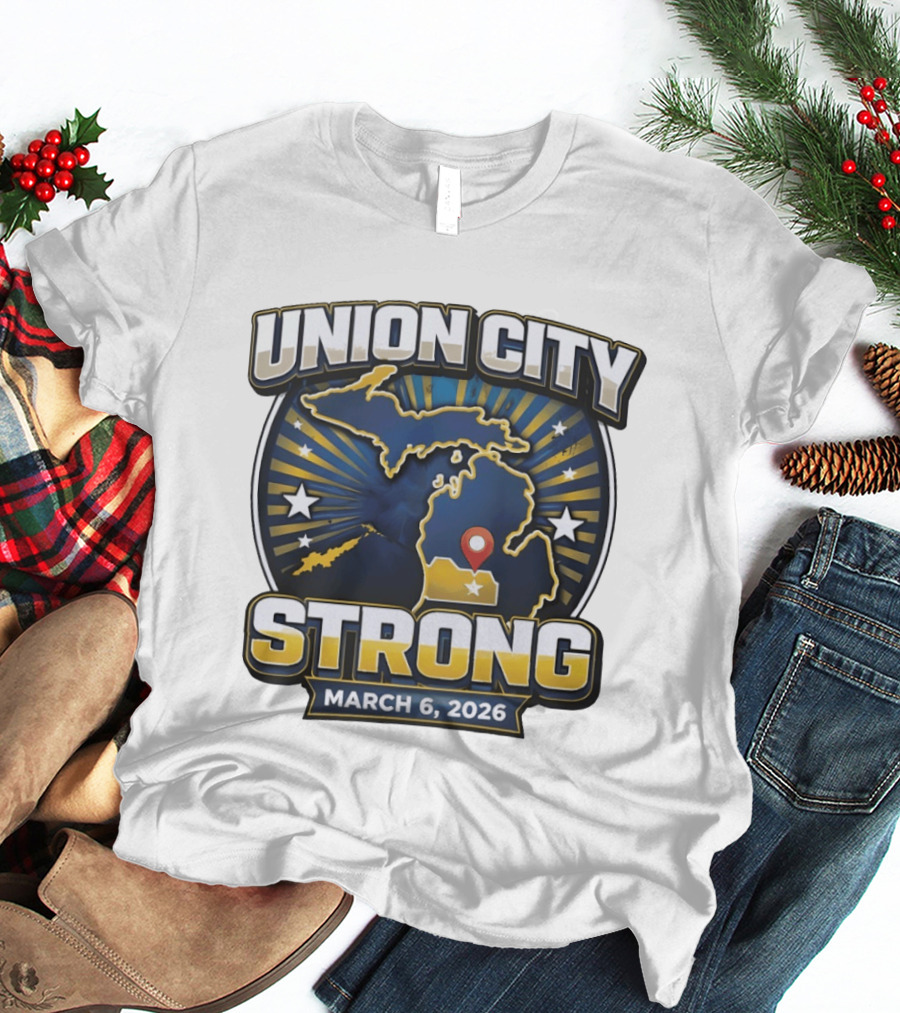 Union City Strong March 6 2026 Michigan Map Stars Location Pin T-Shirt