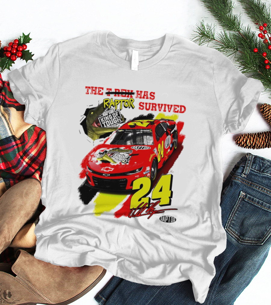 William Byron 24 NASCAR Chevrolet Camaro Raptor Survived King Of Tough T-Shirt