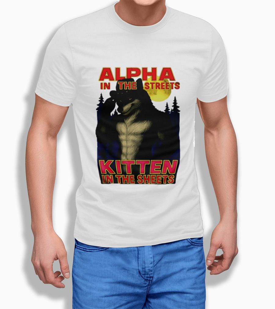 Alpha In The Streets Kitten In The Sheets Wolf Illustration Moonlit Forest Scene T-Shirt