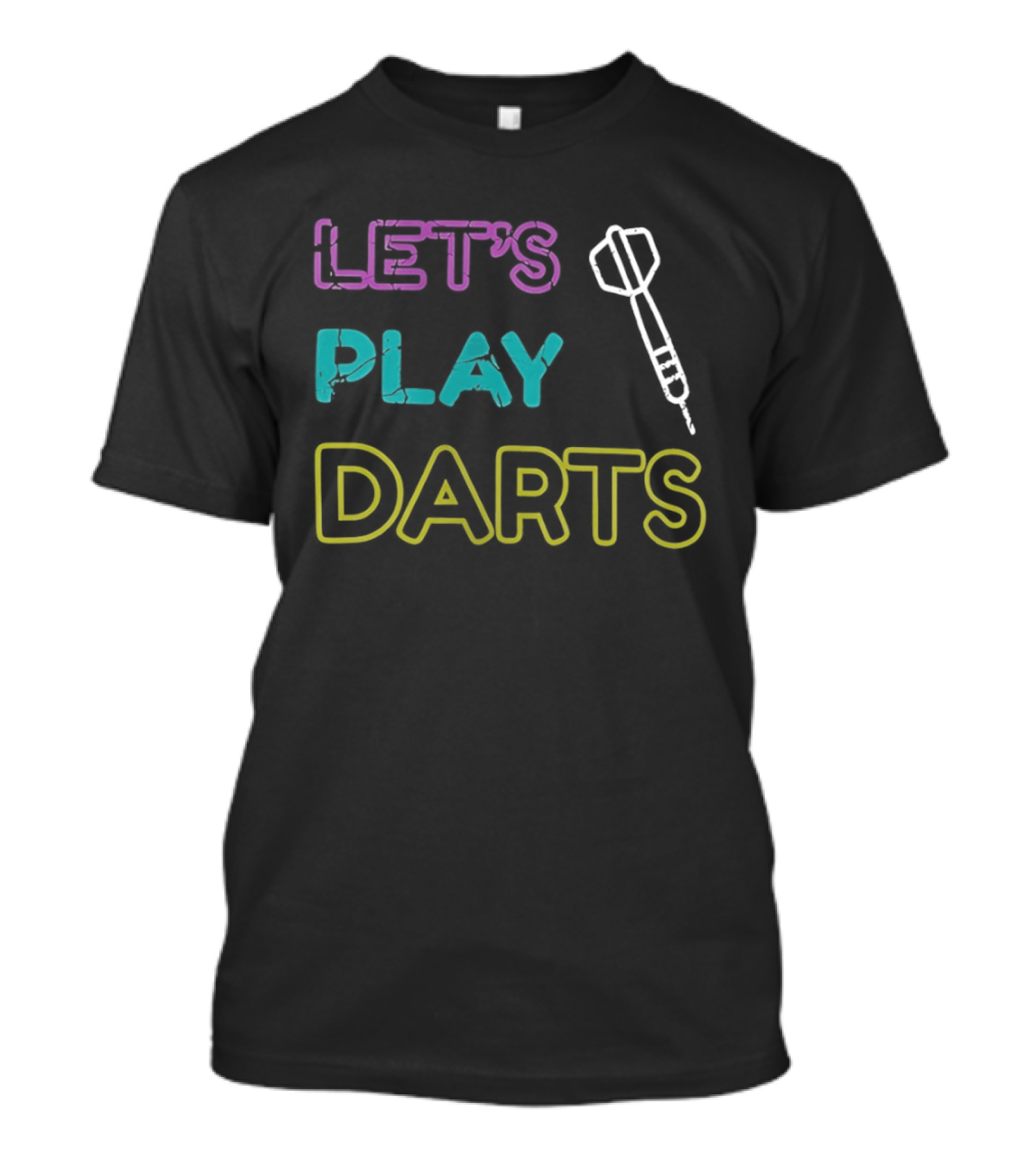 LET'S PLAY DARTS Retro Neon Text Darts T-Shirt