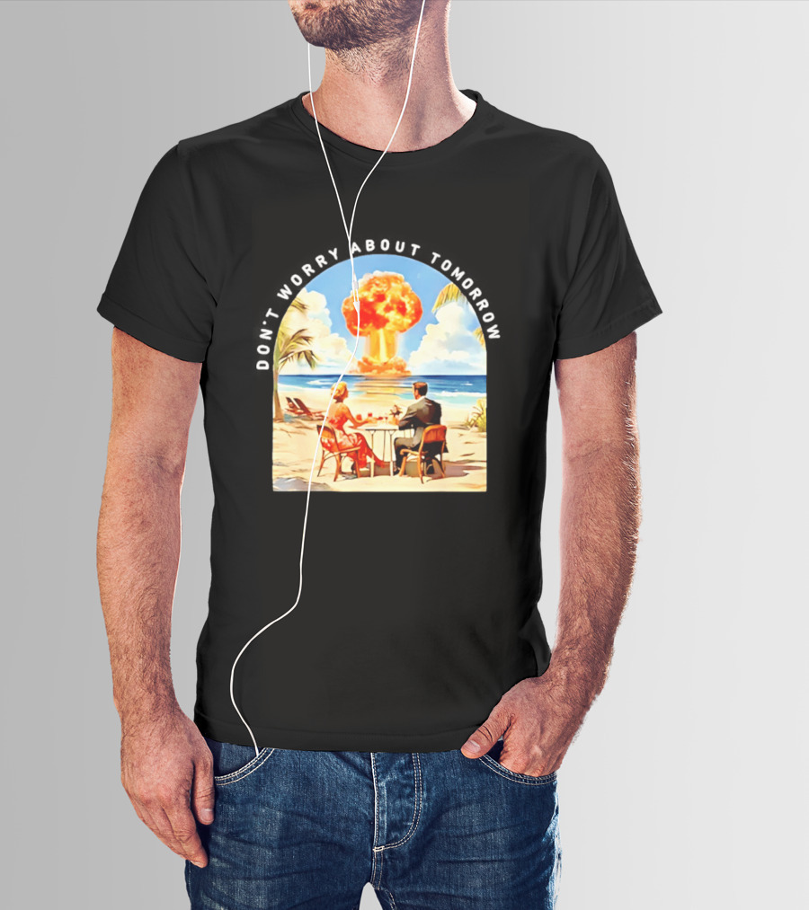 Don't Worry About Tomorrow Matthew 6 34 Atomic Age Retro Beach Explosion T-Shirt