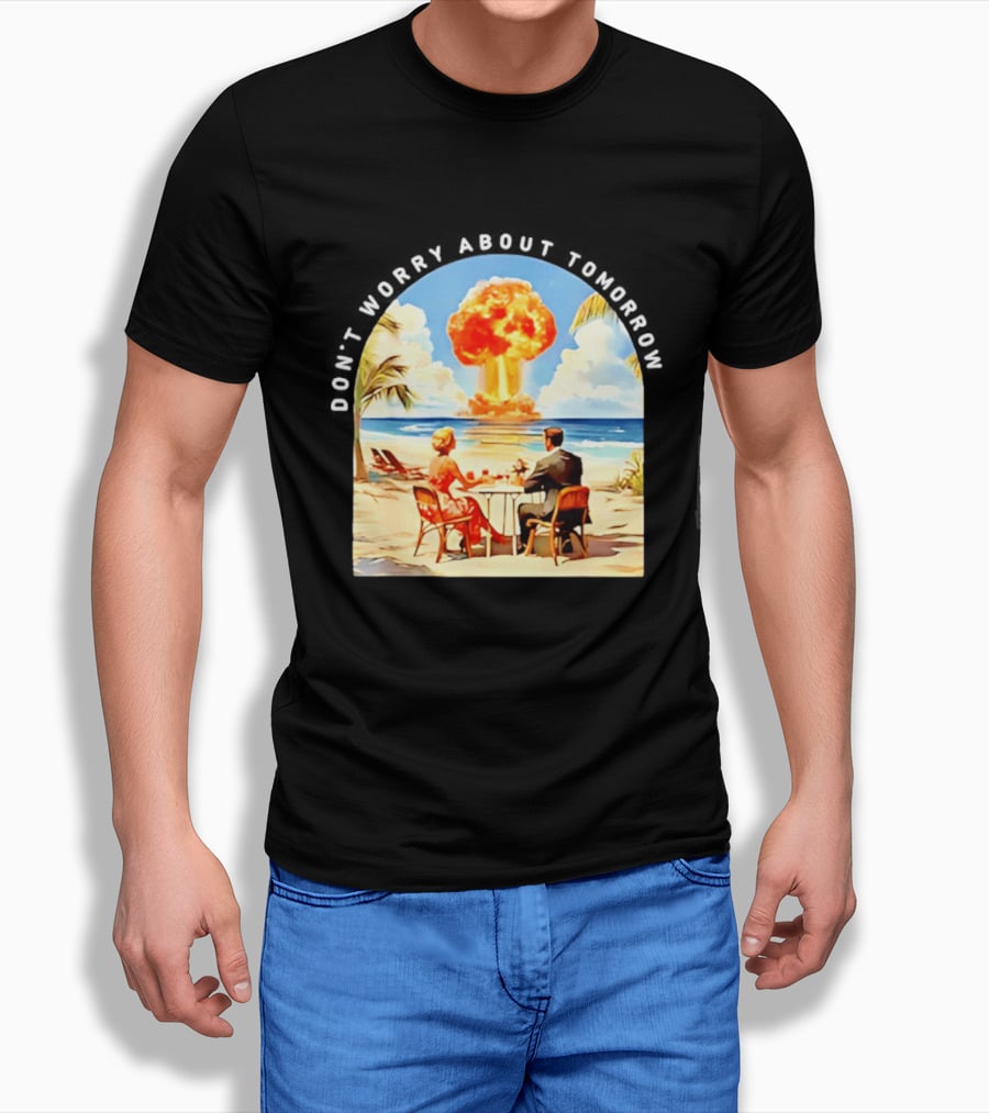 Don't Worry About Tomorrow Matthew 6 34 Atomic Age Retro Beach Explosion T-Shirt