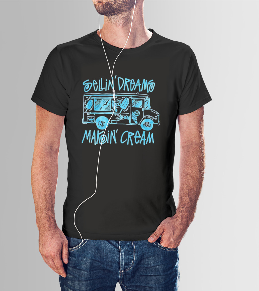 Sellin' Dreams Makin' Cream Ice Cream Truck Stussy Collection Vintage Vibes T-Shirt