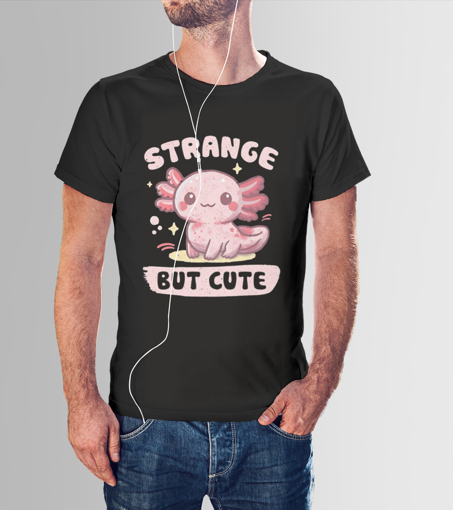 Strange But Cute Axolotl Cartoon T-Shirt
