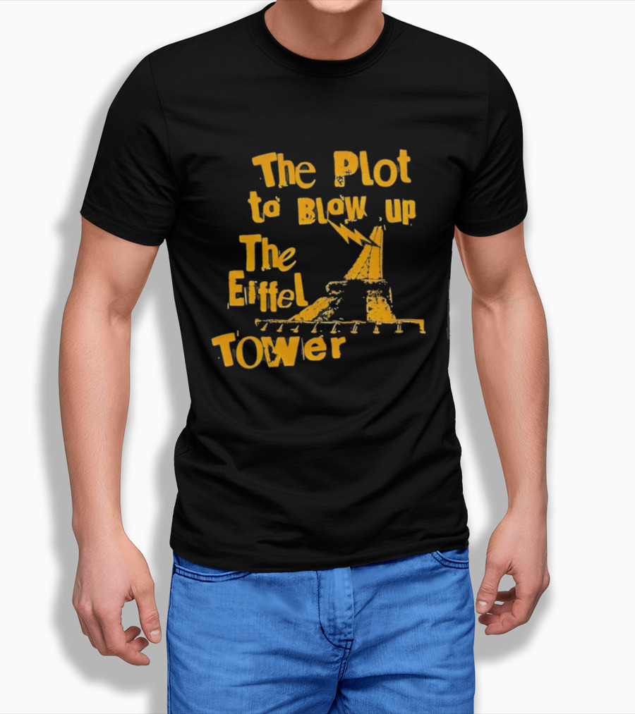 The Plot To Blow Up The Eiffel Tower Illustration Paris Iconography T-Shirt