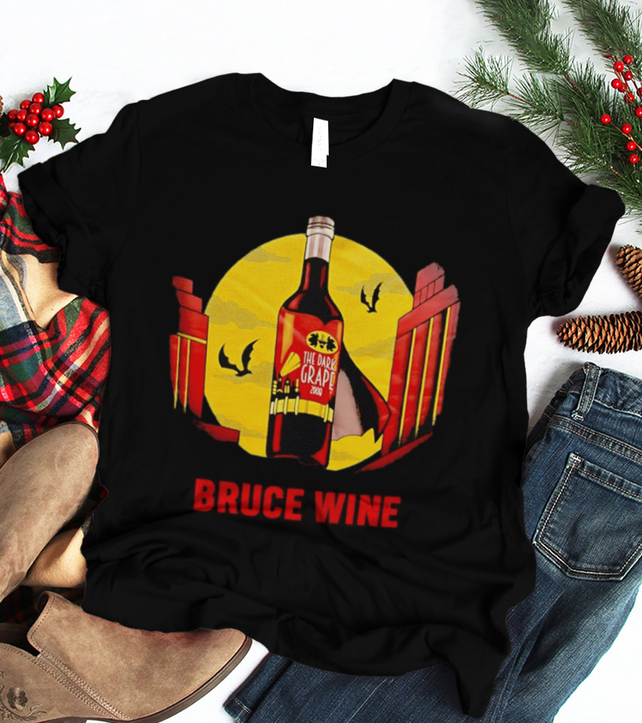 Bruce Wine The Dark Grape 2008 Bottle With Yellow Sun Bats And Gates T-Shirt