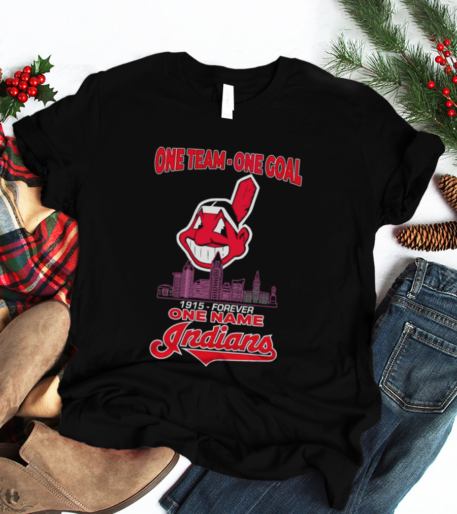 Cleveland Guardians One Team One Goal 1915 Forever One Name Indians T-Shirt