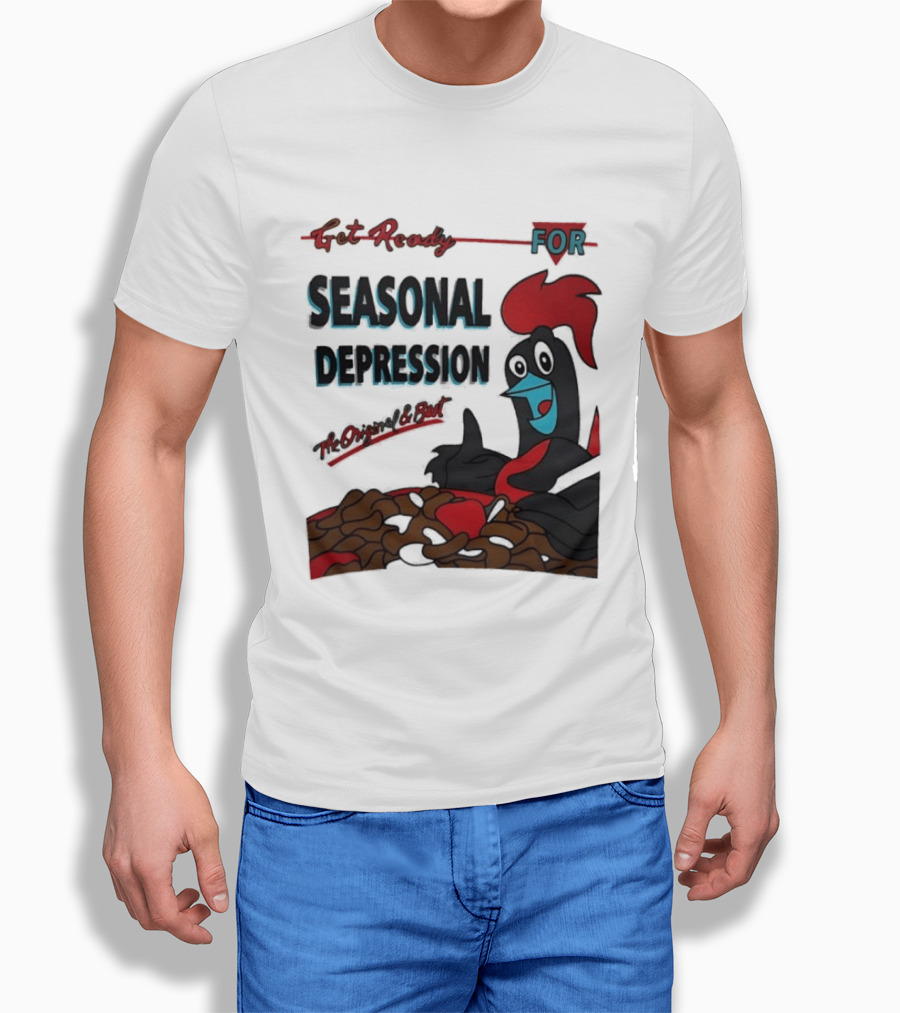 Get Ready For Seasonal Depression Rooster Cereal Red Black Cartoon T-Shirt