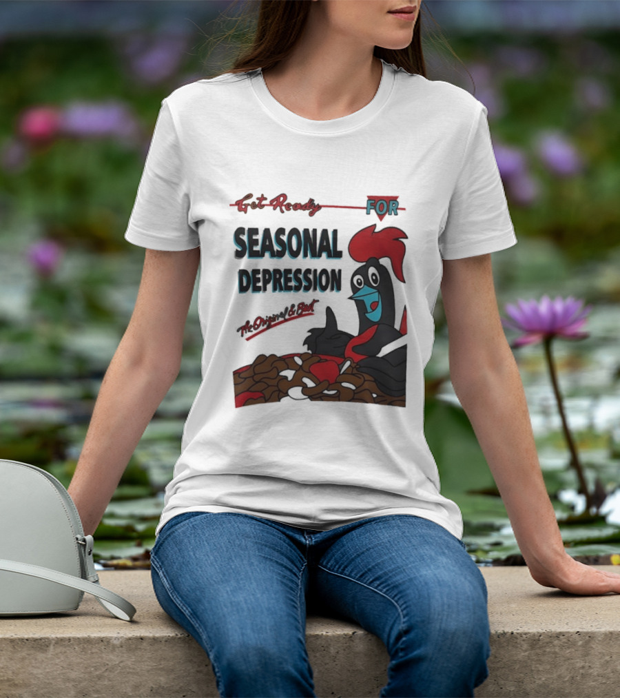 Get Ready For Seasonal Depression Rooster Cereal Red Black Cartoon T-Shirt