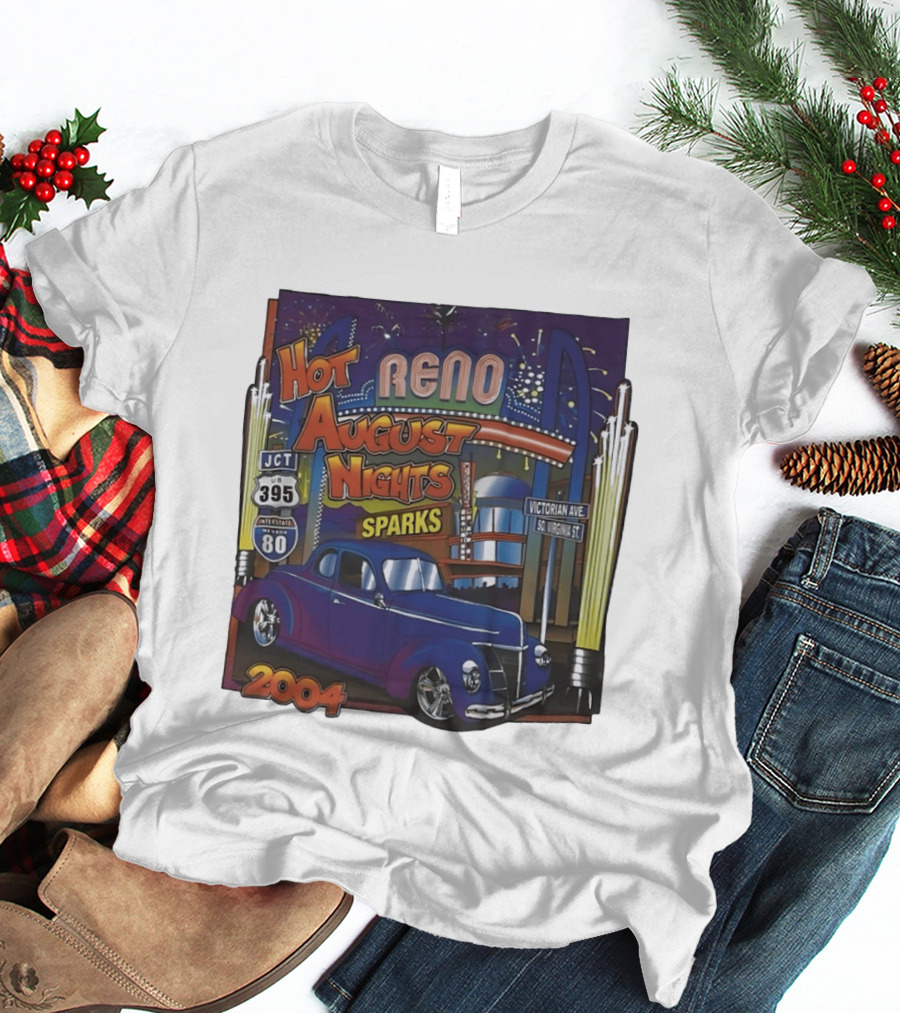 Hot August Nights Reno Sparks 2004 Classic Car Show Interstate 395 Victorian Avenue T-Shirt