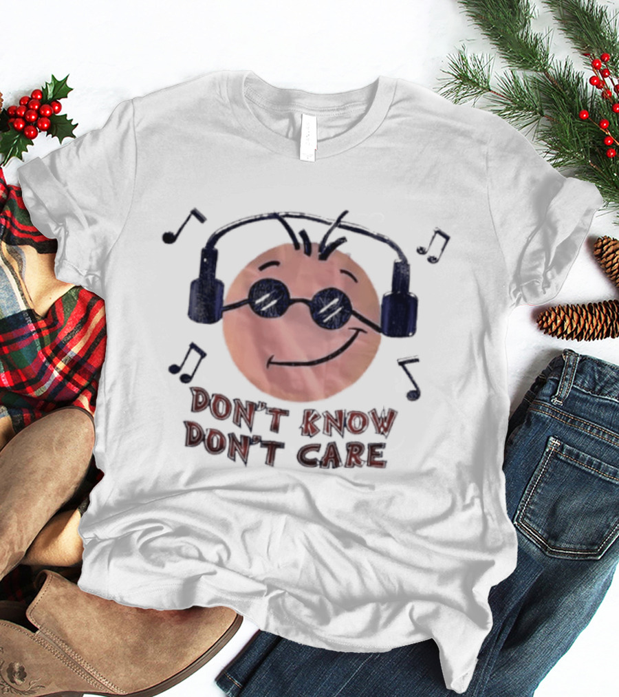 Don't Know Don't Care Smiley Face Headphones Music Notes T-Shirt