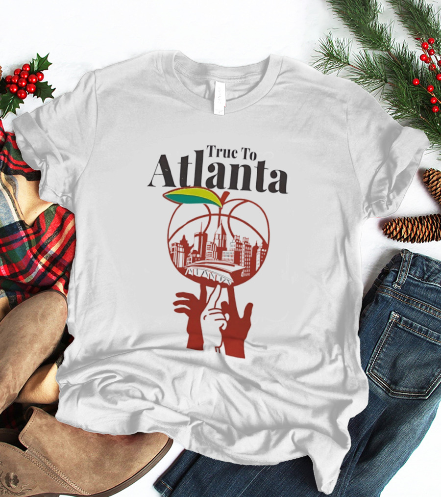 True To Atlanta Apple Skyline Basketball City Skyline T-Shirt