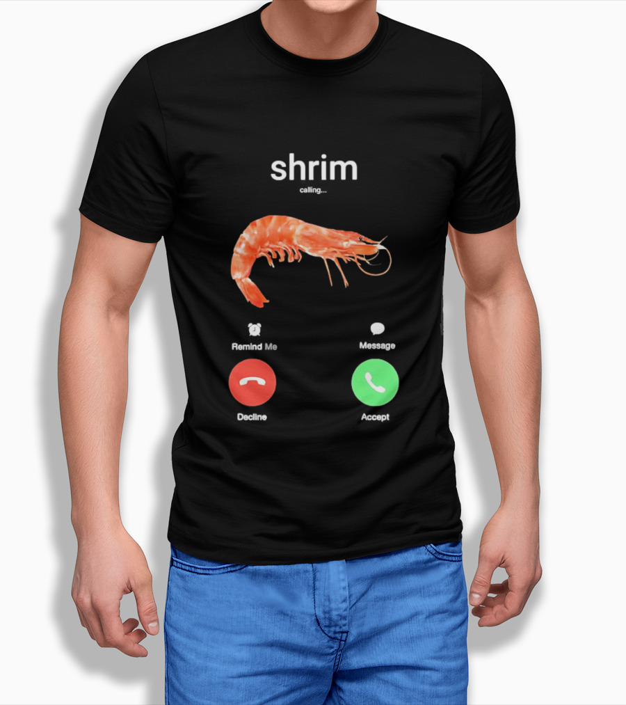 Shrim Phone Call User Interface Prank Joke Prawn Shrimp Emoji T-Shirt