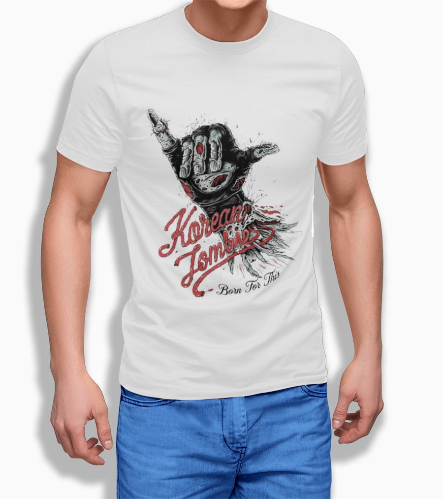 Korean Zombie Born For This Hand T-Shirt