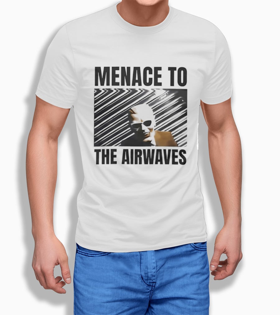 Menace To The Airwaves Distorted Radio Broadcast T-Shirt
