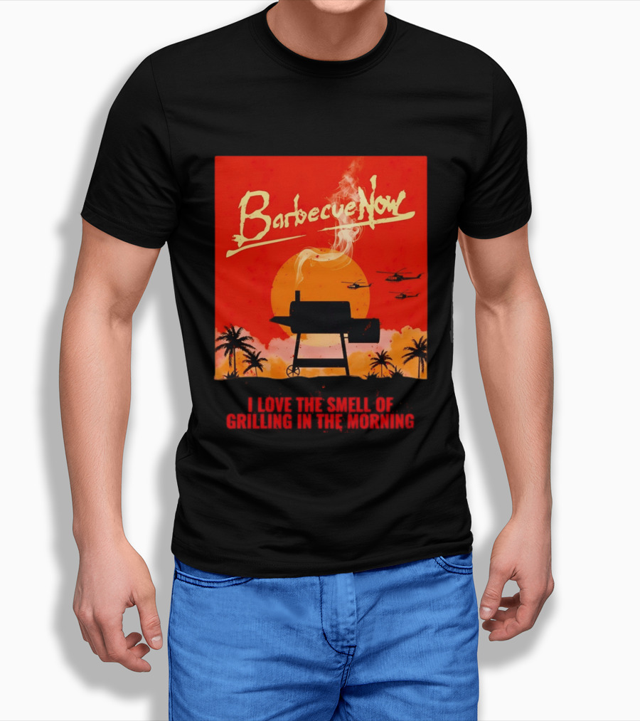 Barbecue Now I Love The Smell Of Grilling In The Morning Helicopters Sunset Scene T-Shirt