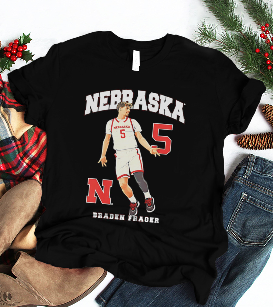Braden Frager Nebraska Cornhuskers Basketball Number 5 N T-Shirt