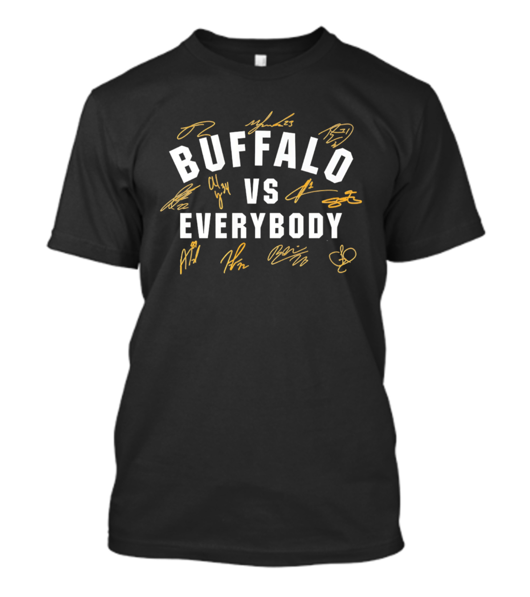 Buffalo Vs Everybody Signatures T-Shirt