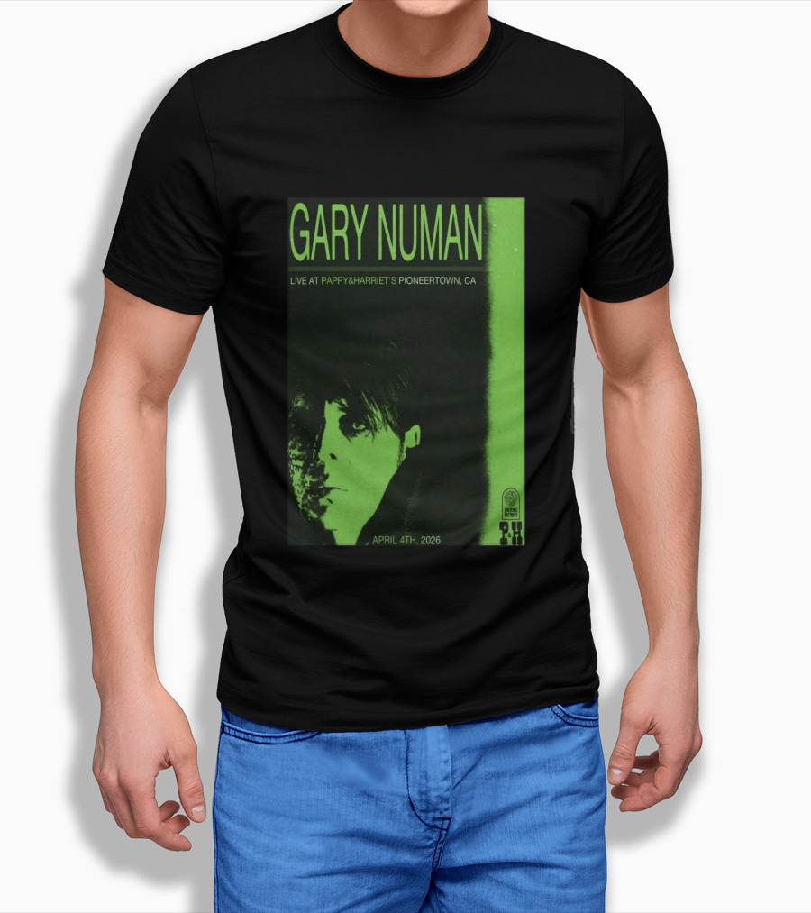 Gary Numan Live At Pappy & Harriet's Pioneertown CA April 4th 2026 T-Shirt