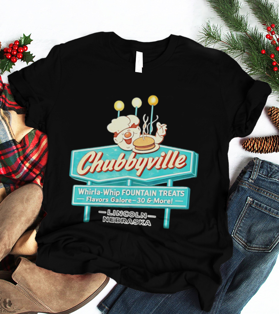 Chubbyville Whirla Whip Fountain Treats Flavors Galore 30 & More Lincoln Nebraska T-Shirt