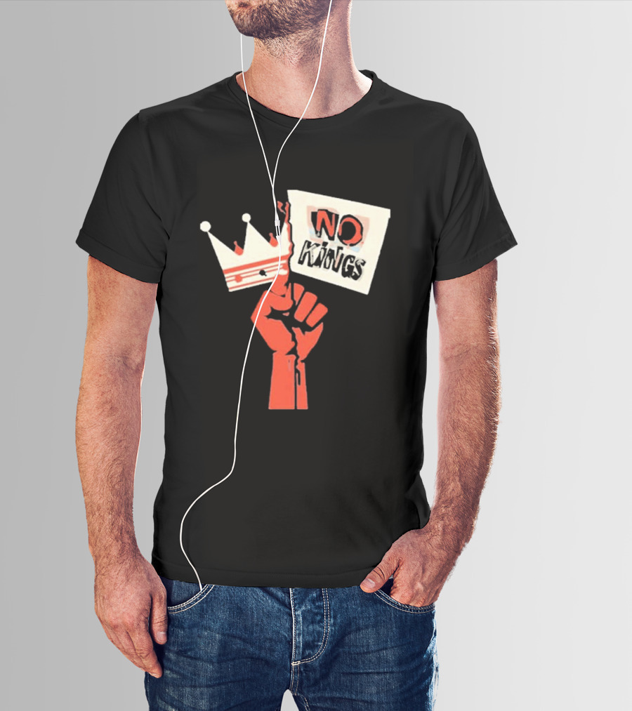 No Kings Protest Raised Fist Crown Sign T-Shirt