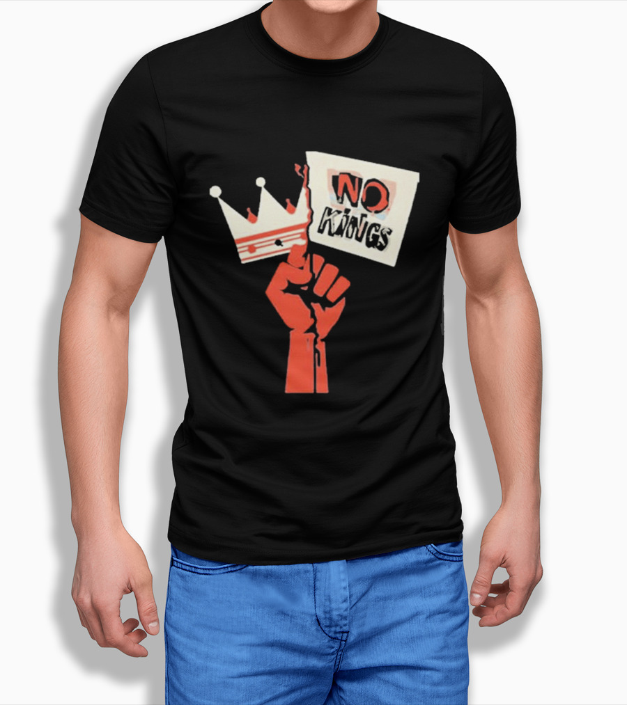 No Kings Protest Raised Fist Crown Sign T-Shirt
