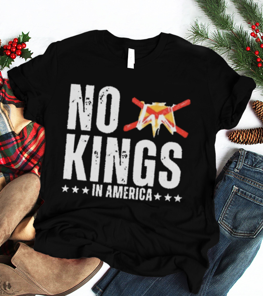 No Kings In America T-Shirt