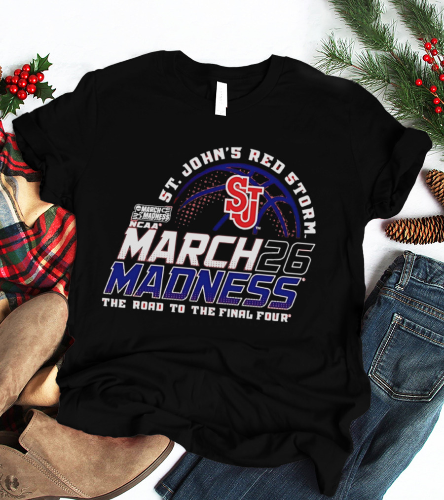 St John's Red Storm 2026 NCAA March Madness The Road To The Final Four T-Shirt