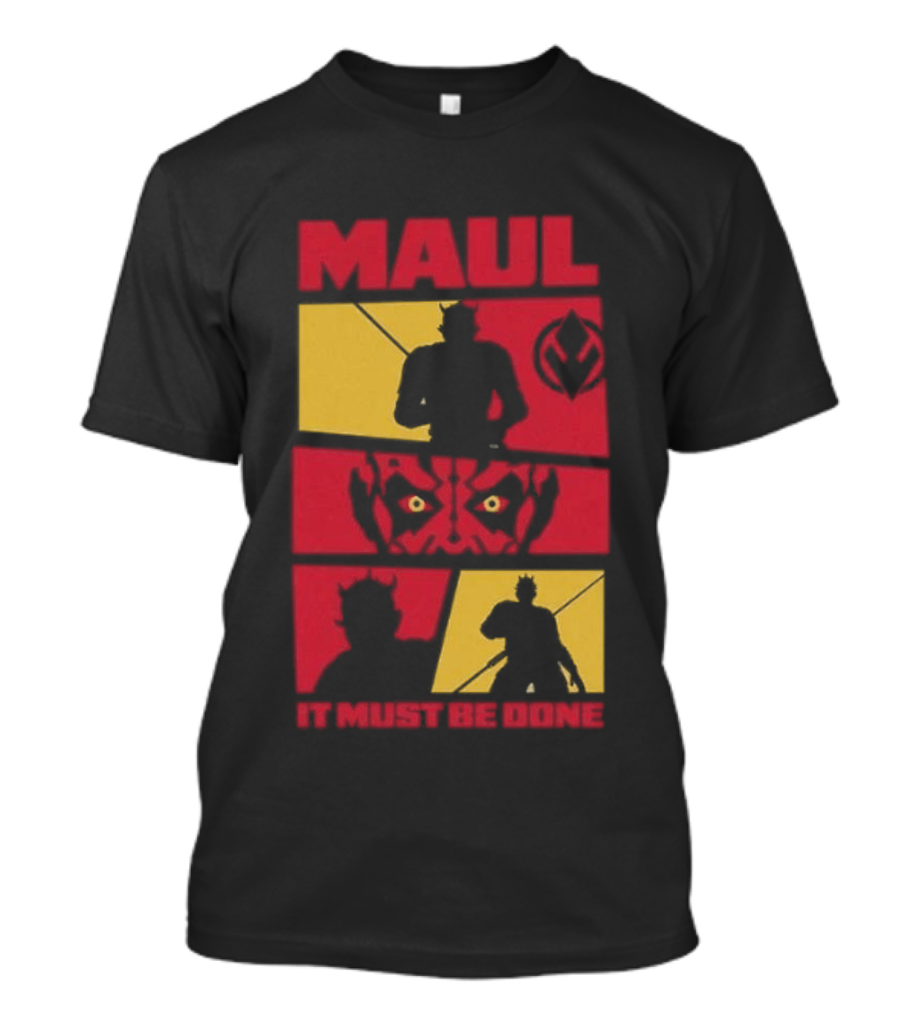 Maul Shadow Lord It Must Be Done Star Wars T-Shirt