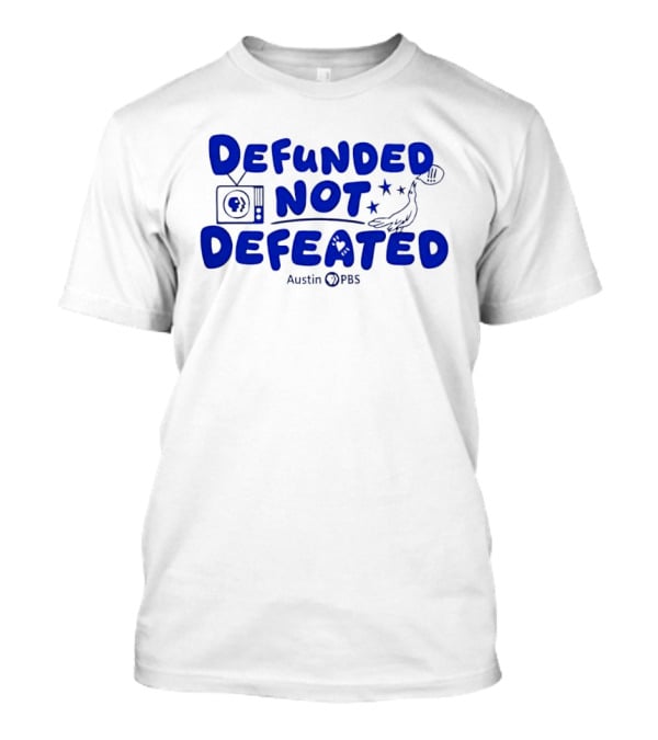 Defunded Not Defeated Austin PBS Vintage Television And Bird T-Shirt