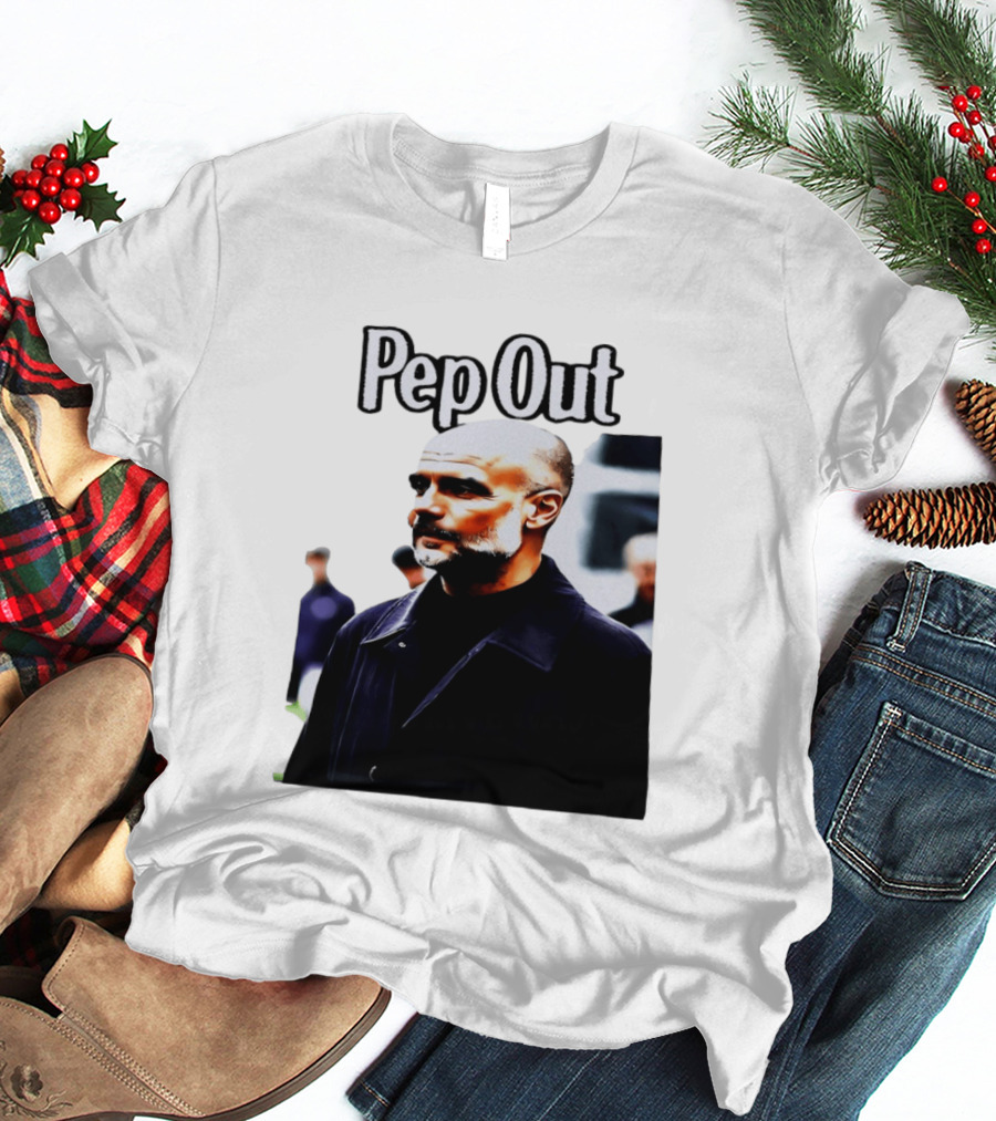 Pep Out Football Manager Critique T-Shirt