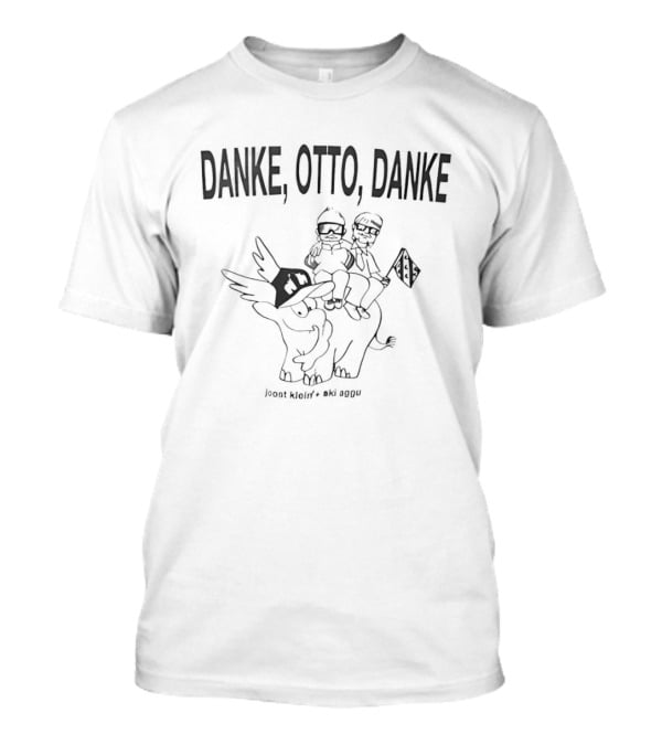 Danke Otto Danke Joost Klein Ski Aggu Bold Text And Stylized Characters T-Shirt
