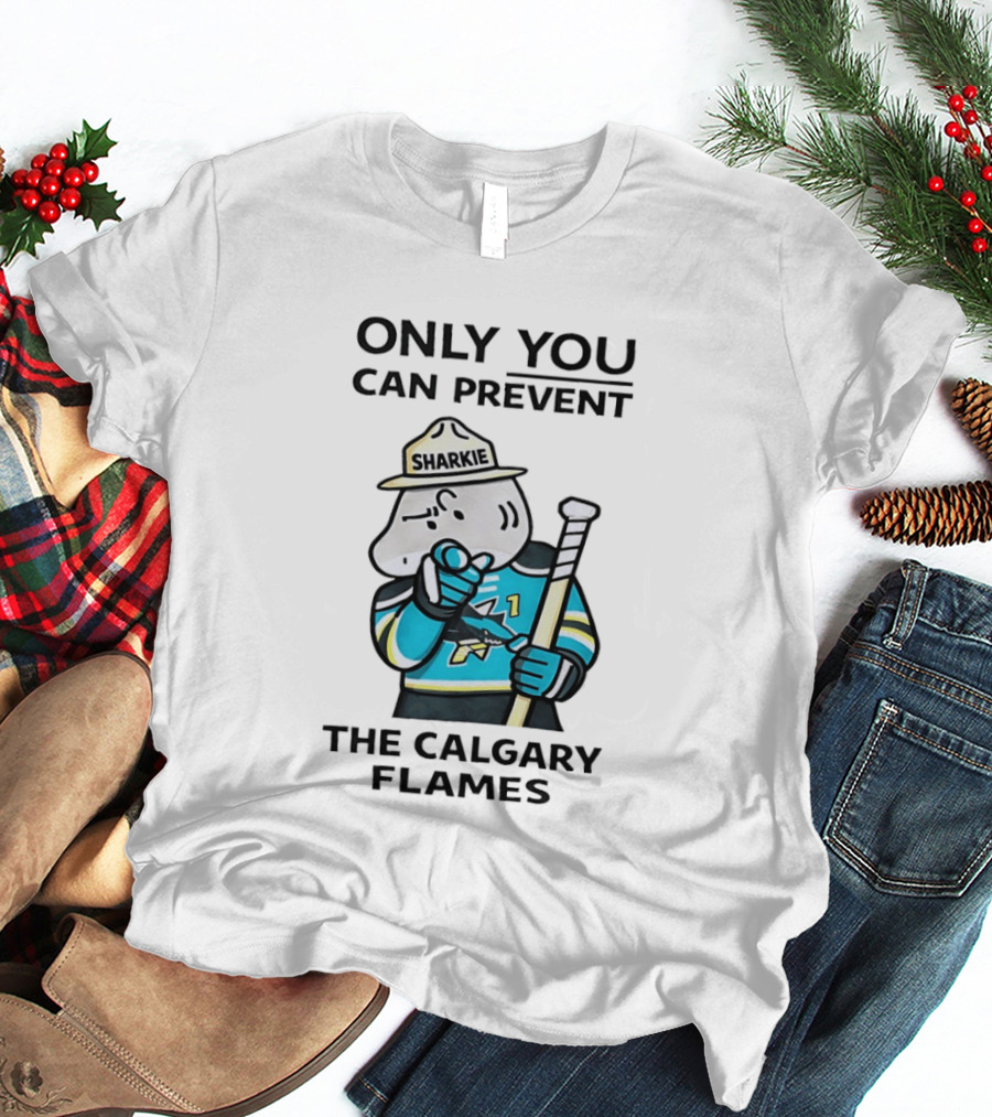 San Jose Sharks Sharkie Only You Can Prevent The Calgary Flames T-Shirt