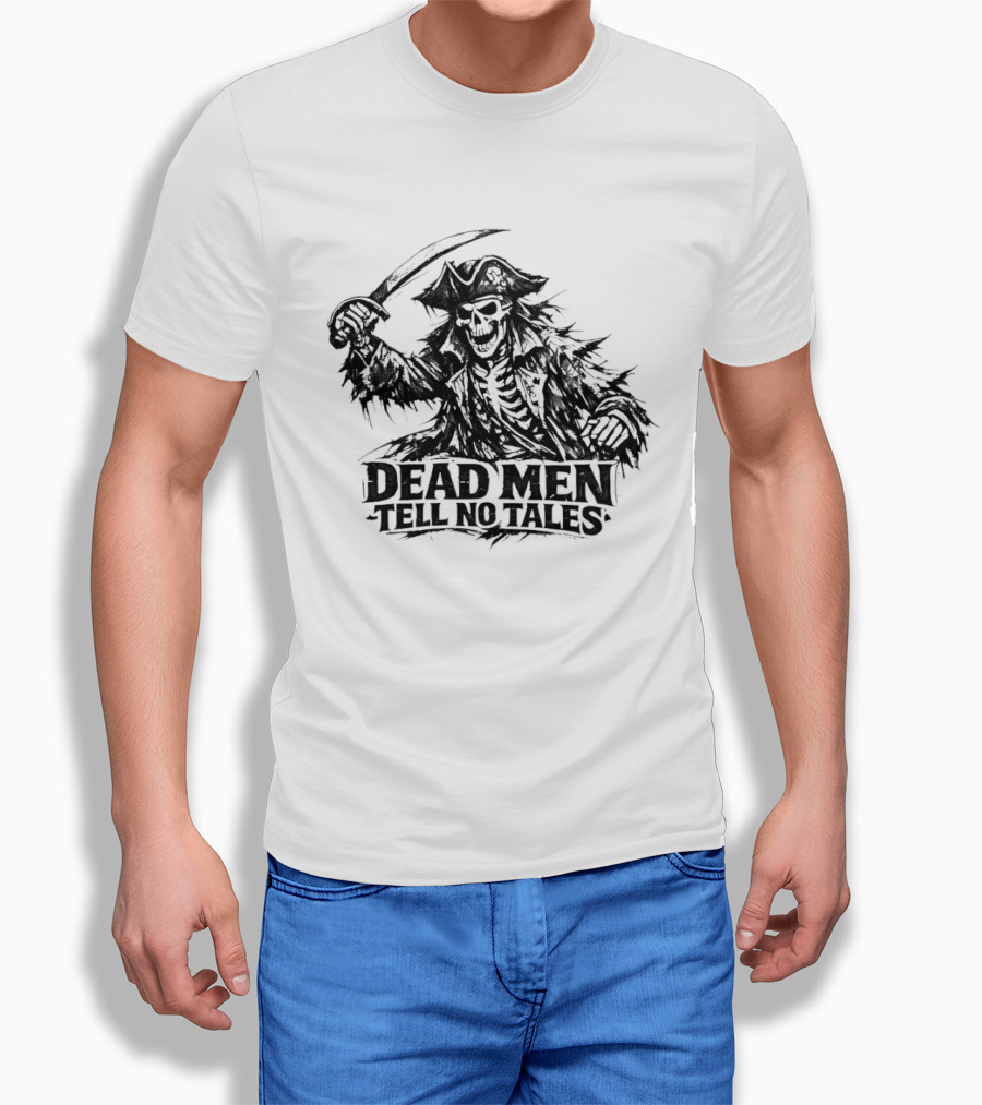 Dark Skeleton Pirate Dead Men Tell No Tales T-Shirt