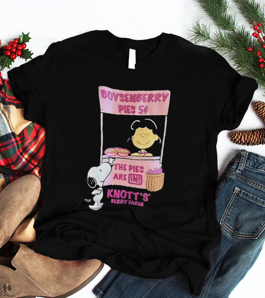 Peanuts Boysenberry Pies 5¢ The Pies Are In Knott's Berry Farm T-Shirt