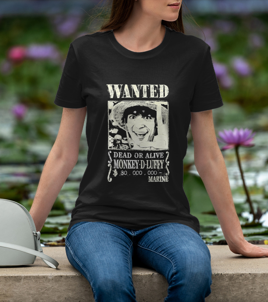 Wanted Dead Or Alive Monkey D Luffy 30000000 Marine T-Shirt