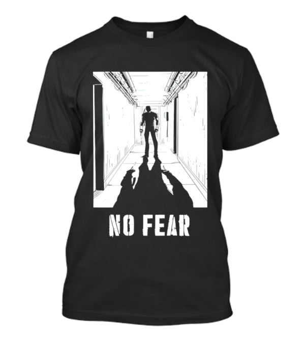 No Fear Redux Corridor Shadow Person Standing T-Shirt