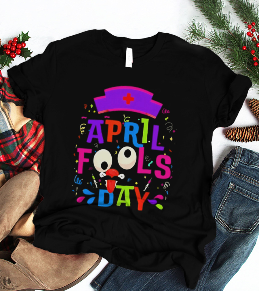 April Fools Day Nurse Hat With Colorful Confetti And Googly Eyes T-Shirt