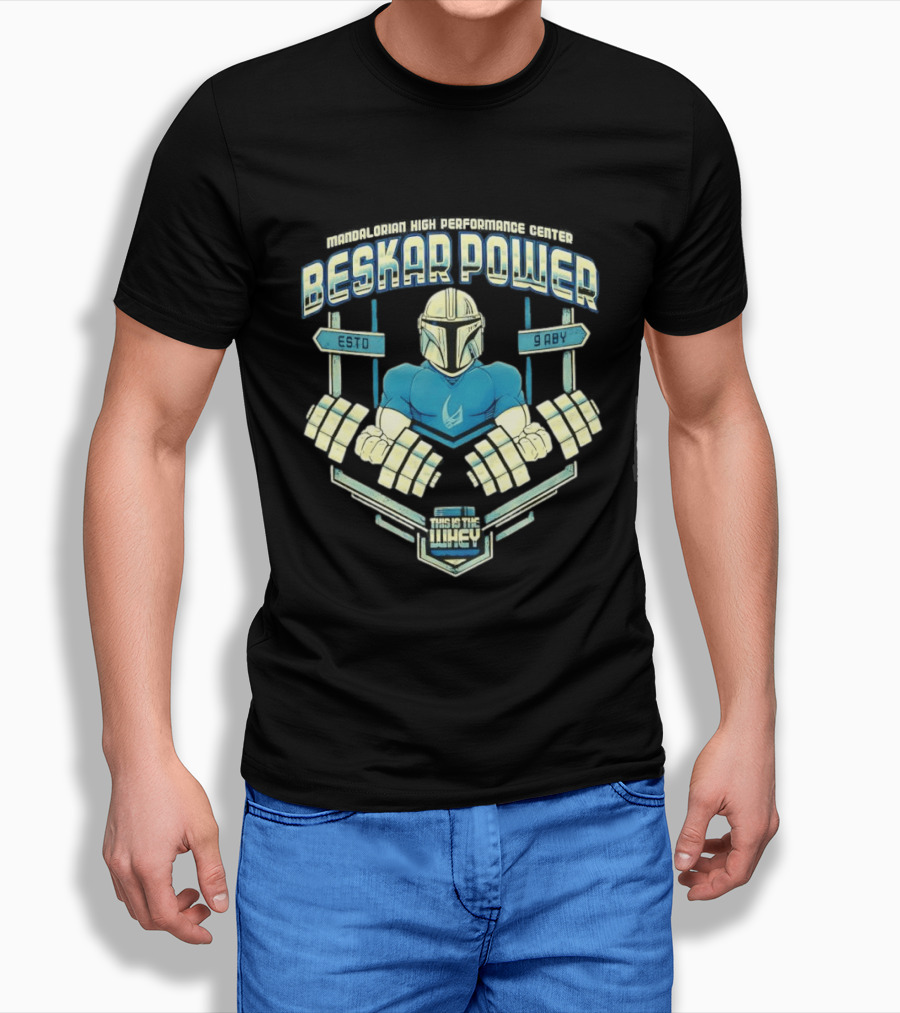 Mandalorian High Performance Center Beskar Power ESTO 9ABY This Is The Whey Star Wars T-Shirt