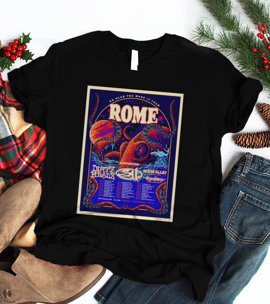 So Glad You Made It Tour 2026 Rome 311 Dirty Heads Ocean Alley Tour Clarkston MI T-Shirt