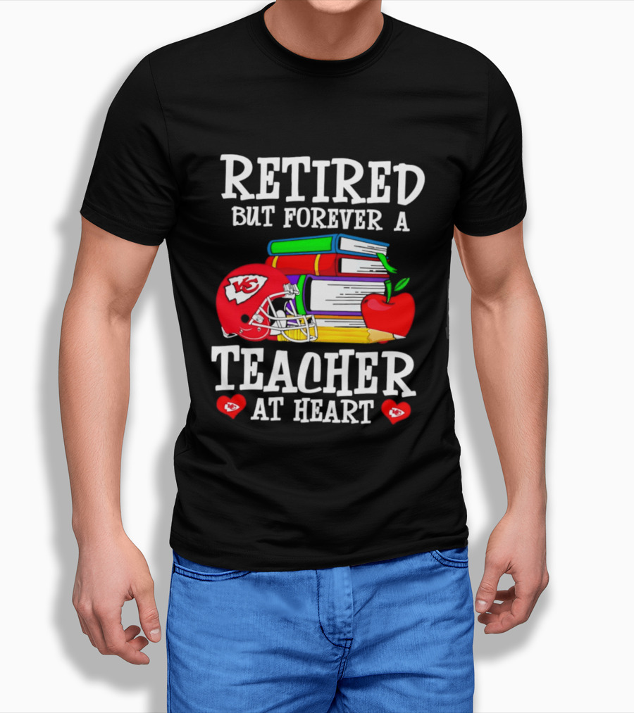 Kansas City Chiefs Retired But Forever A Teacher At Heart Books Helmet Apple T-Shirt