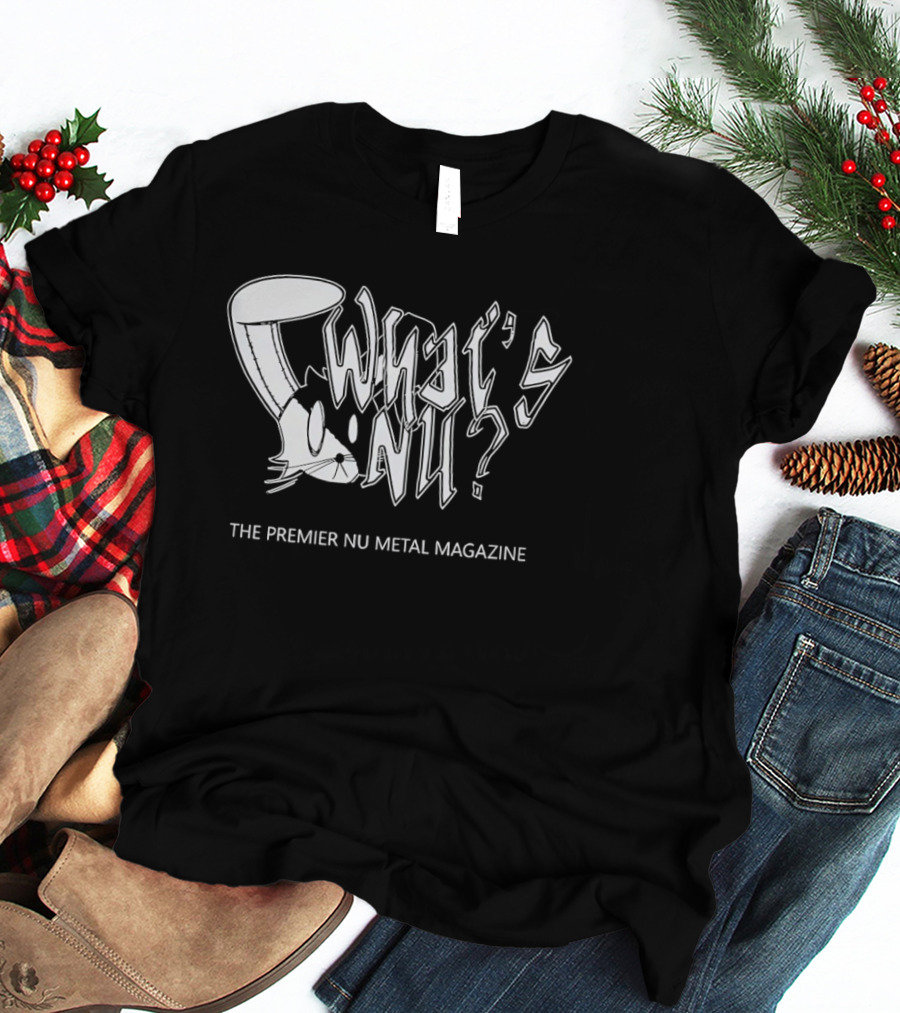 What's Nu Bunnu The Premier Nu Metal Magazine T-Shirt