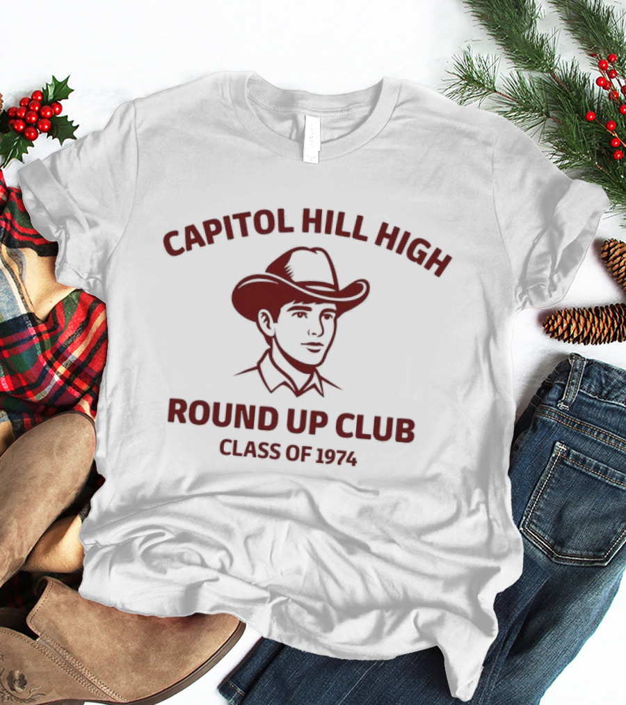 Capitol Hill High Round Up Club Class Of 1974 Cowboy Hat T-Shirt