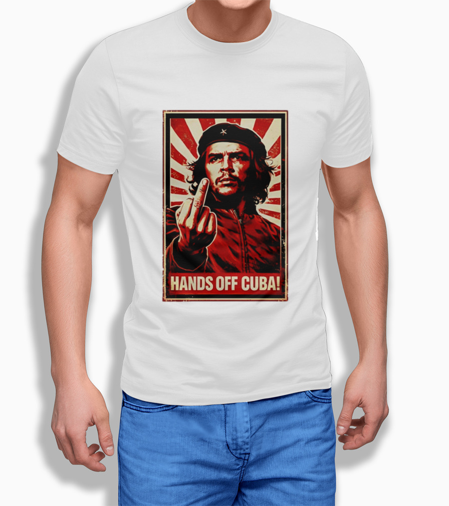 Che Guevara Hands Off Cuba Middle Finger Iconic Image T-Shirt