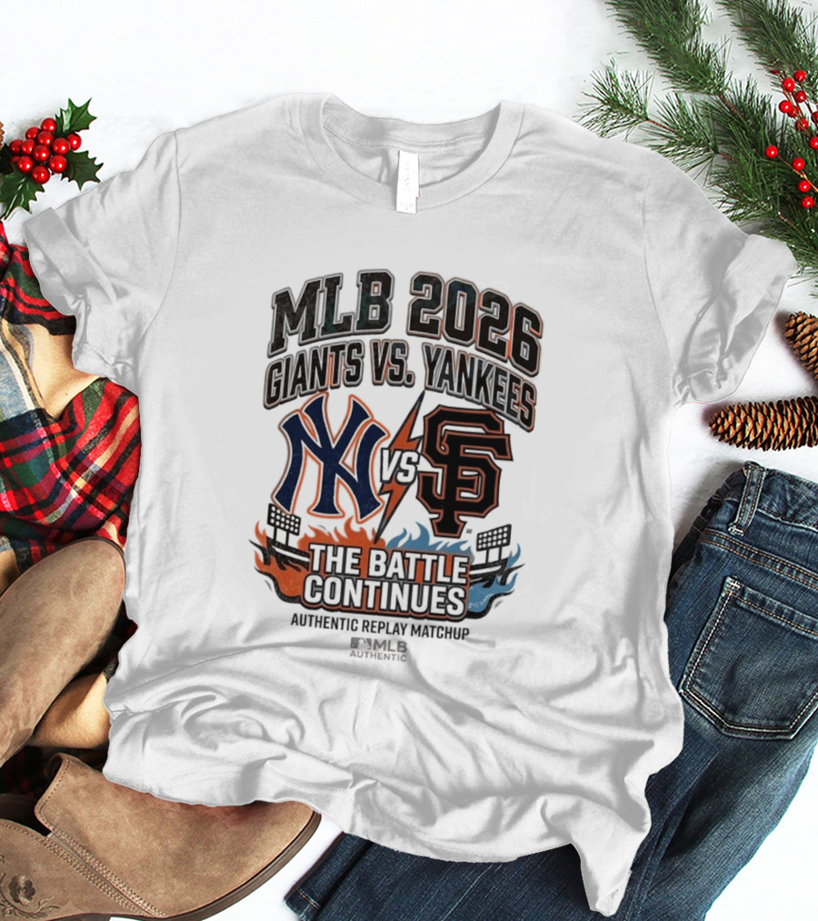 MLB 2026 Giants Vs. Yankees The Battle Continues Authentic Replay Matchup T-Shirt