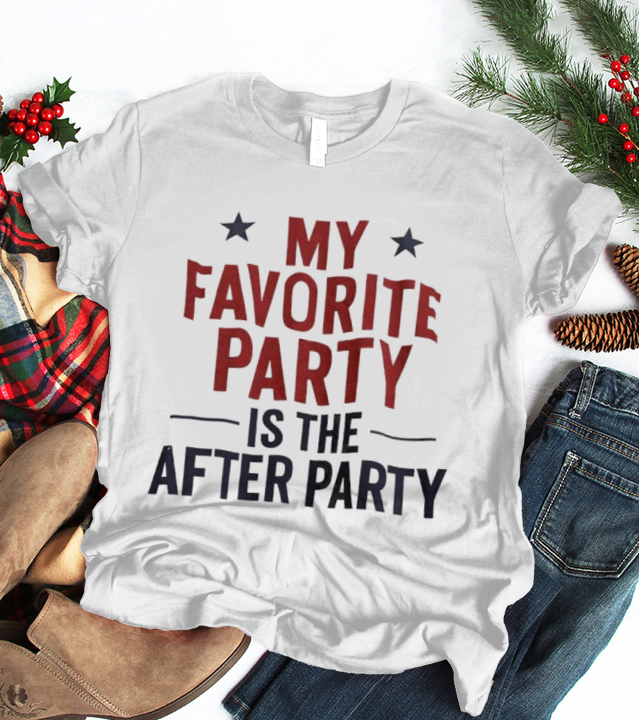 My Favorite Party Is The After Party Stars T-Shirt