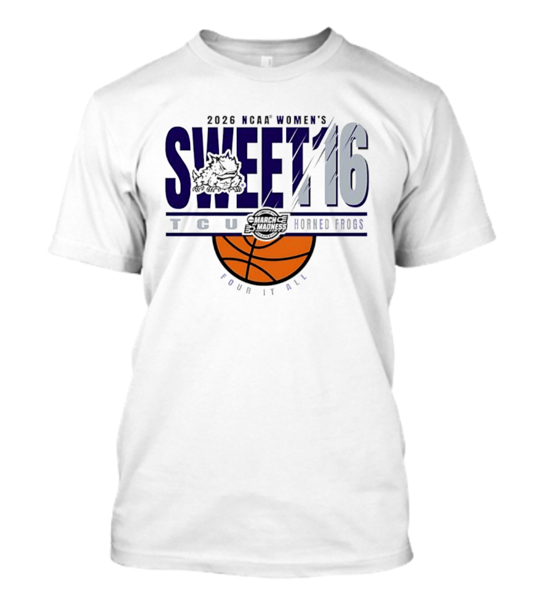 2026 NCAA Women's Sweet 16 TCU Horned Frogs Basketball Frog It All T-Shirt